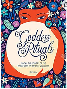 Book: Goddess rituals by Roni Jay - hardback